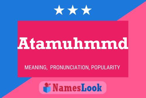 Atamuhmmd Name Poster