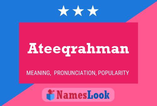 Ateeqrahman Name Poster