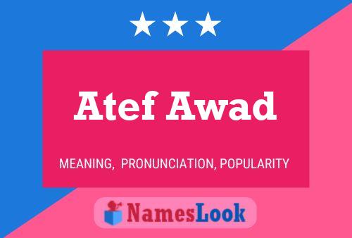 Atef Awad Name Poster