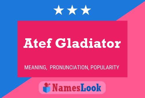 Atef Gladiator Name Poster