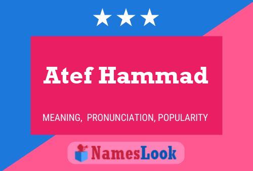 Atef Hammad Name Poster