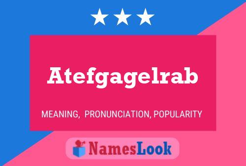 Atefgagelrab Name Poster