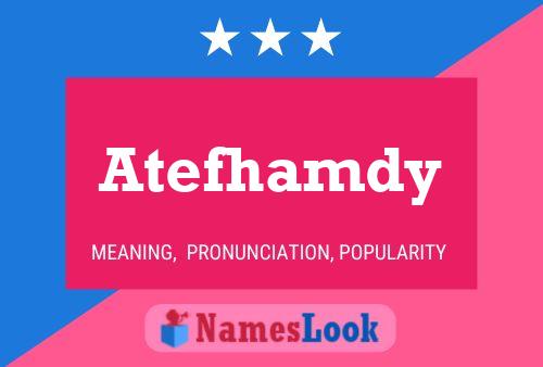 Atefhamdy Name Poster