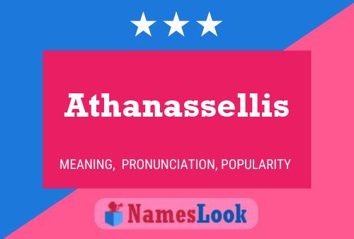 Athanassellis Name Poster