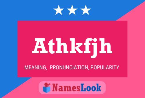 Athkfjh Name Poster