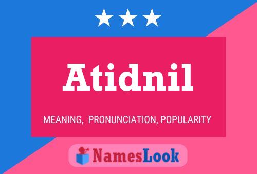 Atidnil Name Poster