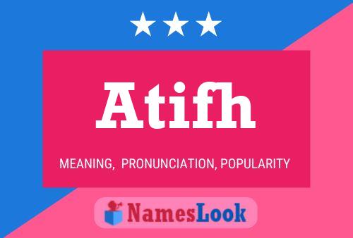 Atifh Name Poster