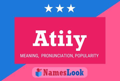 Atiiy Name Poster