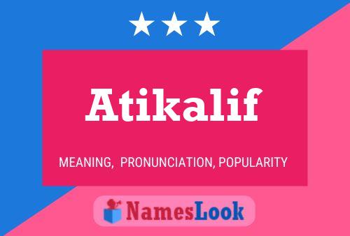 Atikalif Name Poster