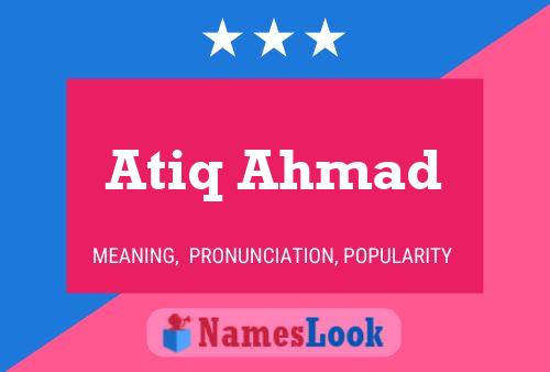 Atiq Ahmad Name Poster