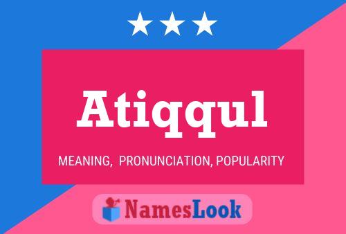 Atiqqul Name Poster