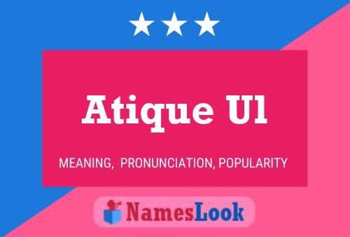 Atique Ul Name Poster