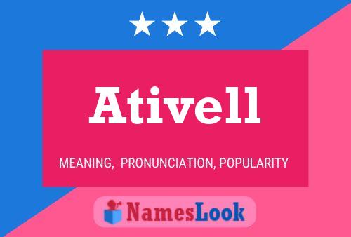 Ativell Name Poster