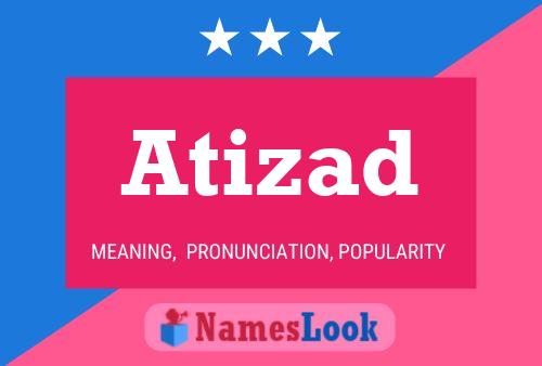 Atizad Name Poster