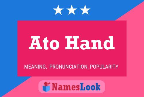 Ato Hand Name Poster