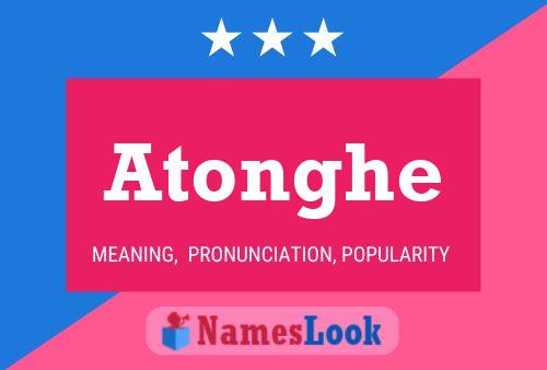 Atonghe Name Poster