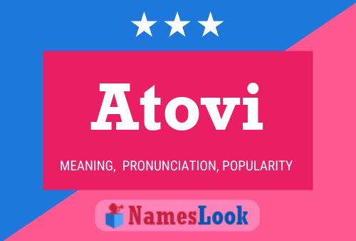 Atovi Name Poster