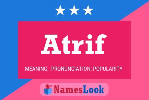 Atrif Name Poster