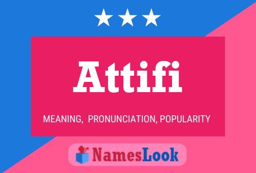 Attifi Name Poster