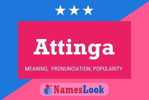 Attinga Name Poster