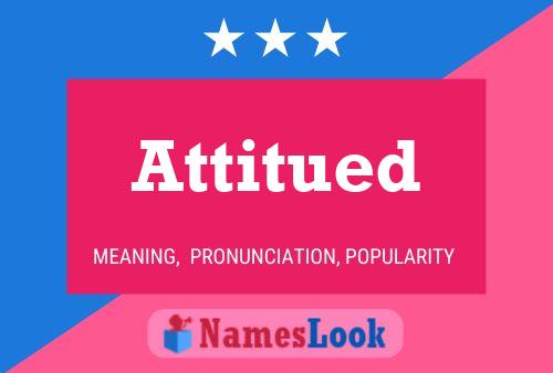 Attitued Name Poster