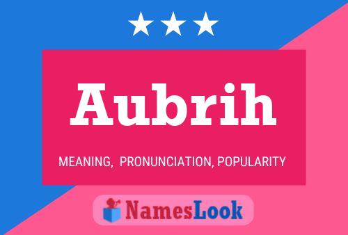 Aubrih Name Poster