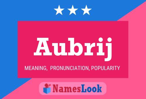 Aubrij Name Poster