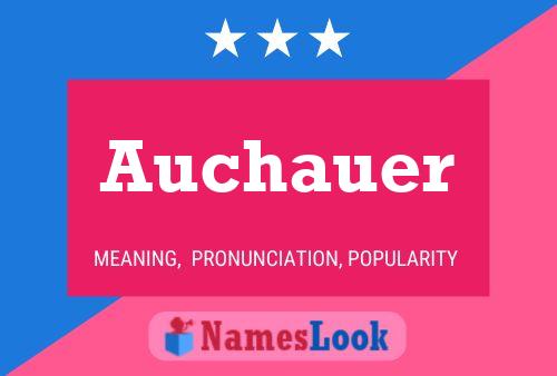 Auchauer Name Poster