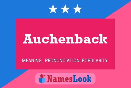 Auchenback Name Poster