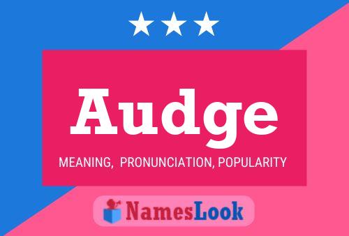 Audge Name Poster