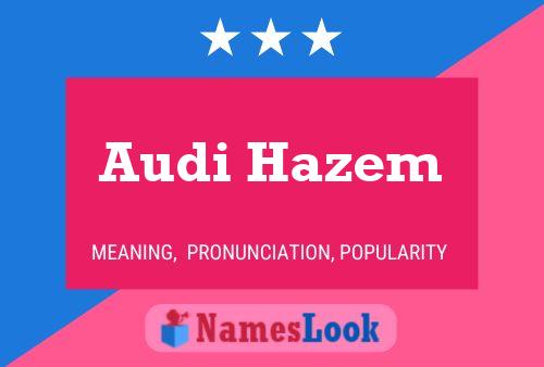 Audi Hazem Name Poster