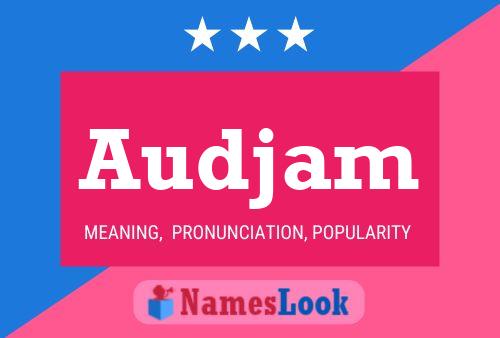 Audjam Name Poster