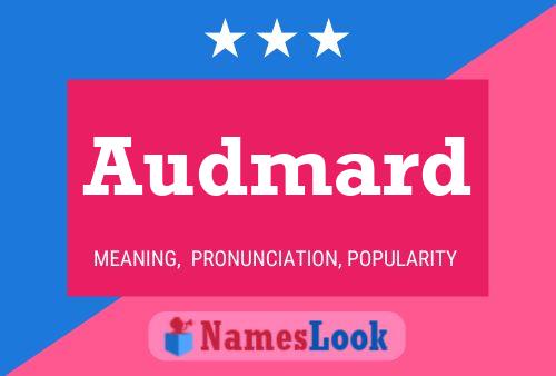 Audmard Name Poster