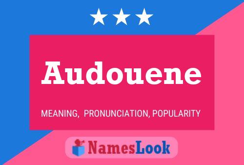 Audouene Name Poster