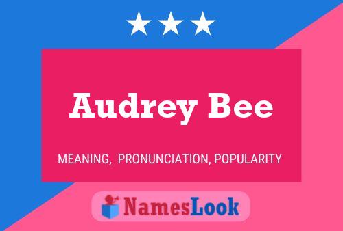 Audrey Bee Name Poster