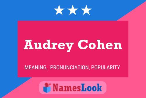 Audrey Cohen Name Poster