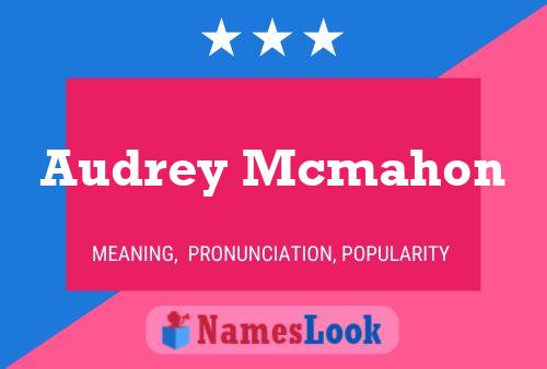 Audrey Mcmahon Name Poster