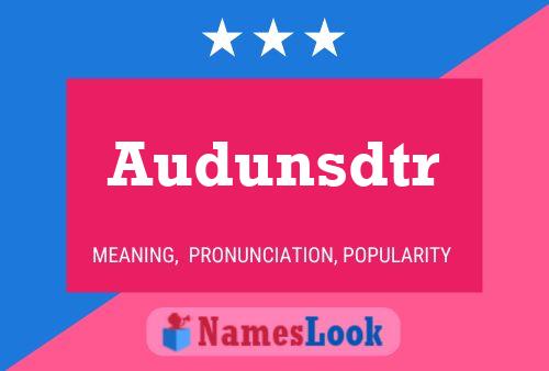 Audunsdtr Name Poster