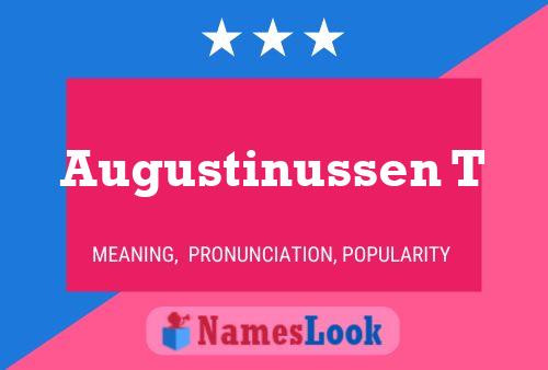 Augustinussen T Name Poster