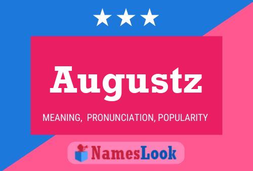 Augustz Name Poster