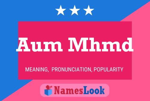 Aum Mhmd Name Poster