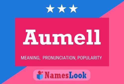 Aumell Name Poster