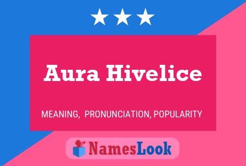 Aura Hivelice Name Poster