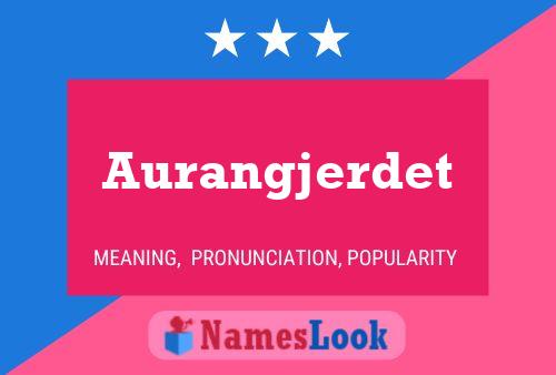 Aurangjerdet Name Poster