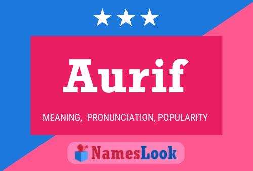 Aurif Name Poster