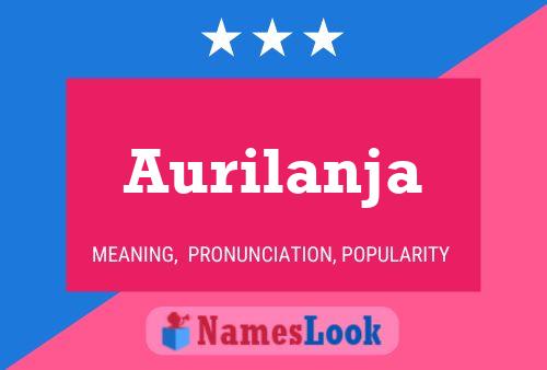 Aurilanja Name Poster