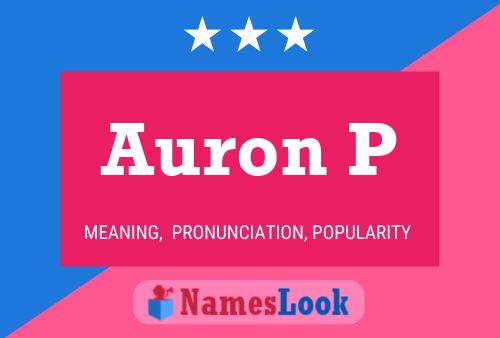 Auron P Name Poster