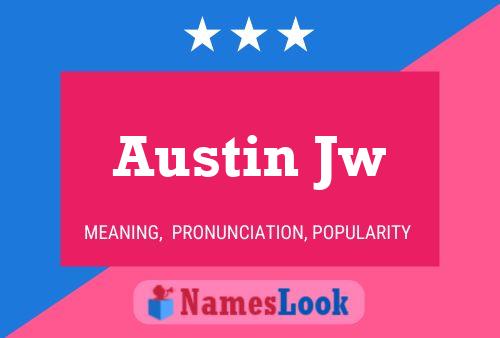 Austin Jw Name Poster