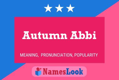 Autumn Abbi Name Poster