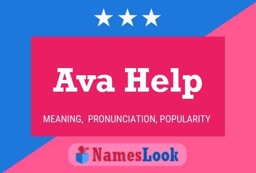 Ava Help Name Poster